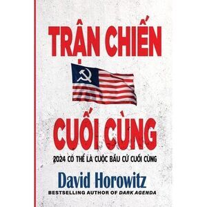 Trận Chiến Cuối Cùng -- David Horowitz